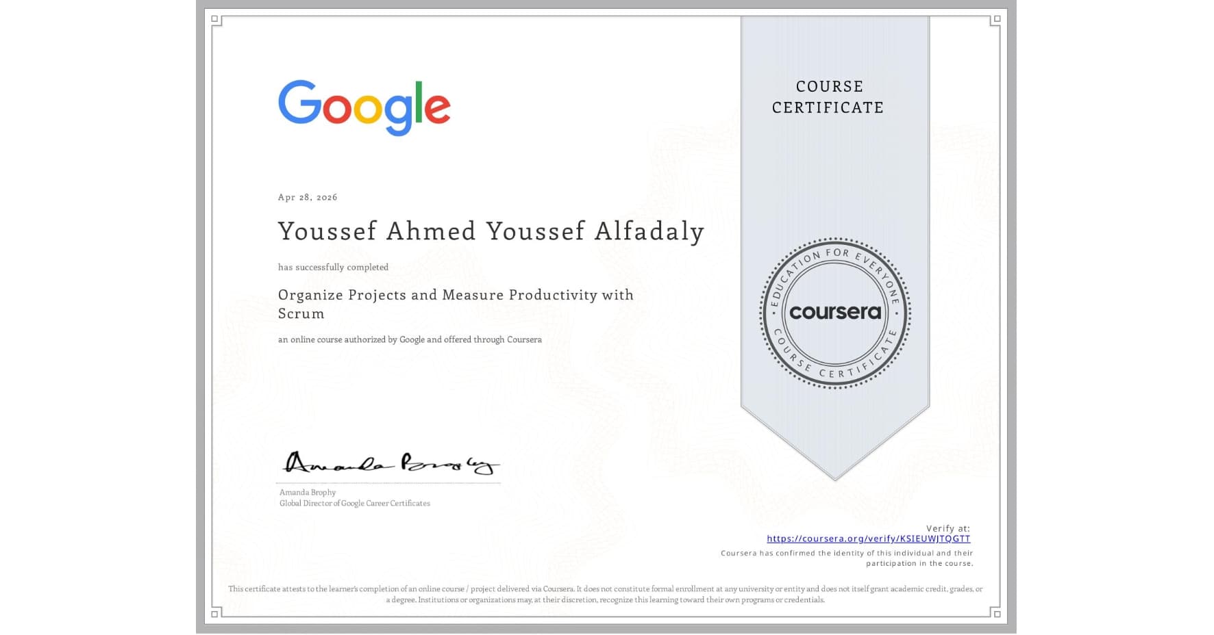 Organize Projects and Measure Productivity with Scrum certificate issued to Youssef Ahmed Alfadaly